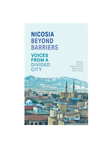 Nicosia Beyond Barriers - 9780863566745