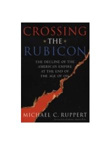 Crossing the Rubicon - 9780865715400