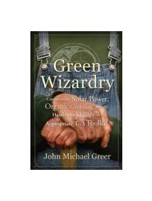 Green Wizardry - 9780865717473