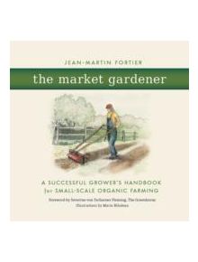 The Market Gardener - 9780865717657