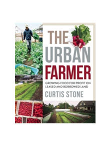 The Urban Farmer - 9780865718012