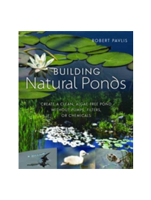 Building Natural Ponds - 9780865718456