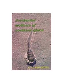 Freshwater Molluscs of Southern Africa - 9780869809198