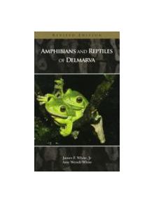 Amphibians and Reptiles of Delmarva - 9780870335969