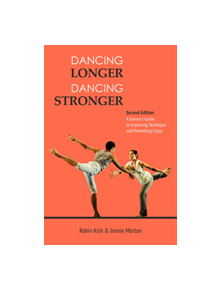 Dancing Longer, Dancing Stronger - 9780871273970