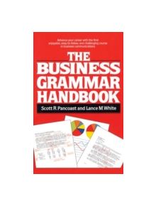 The Business Grammar Handbook - 9780871317094