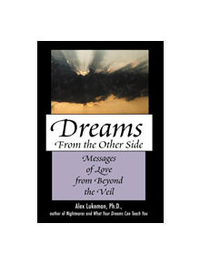 Dreams from the Other Side - 9780871319692