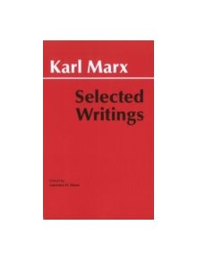 Marx: Selected Writings - 9780872202184