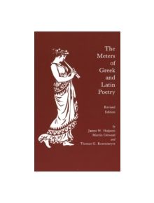 The Meters of Greek and Latin Poetry - 9780872202436