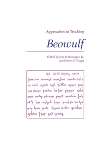 Approaches to Teaching Beowulf - 9780873524827