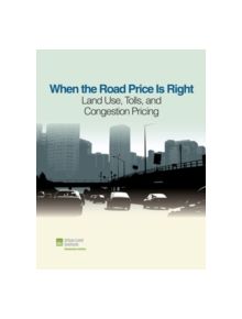 When the Road Price is Right - 9780874202625