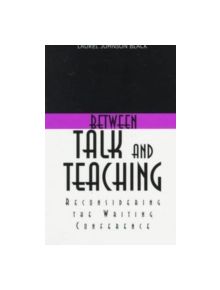 Between Talk And Teaching - 9780874212419