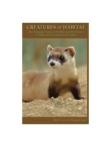 Creatures Of Habitat - 9780874214178