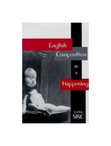 English Composition As A Happening - 9780874214352