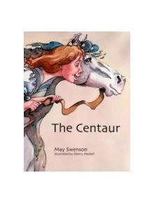 Centaur, The - 9780874216486