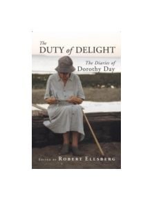 The Duty of Delight - 9780874620238