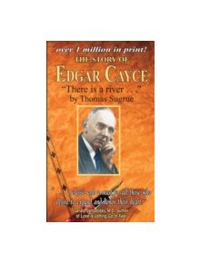 The Story of Edgar Cayce - 9780876043752