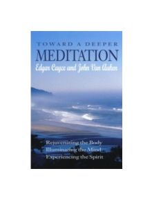 Toward a Deeper Meditation - 9780876045275