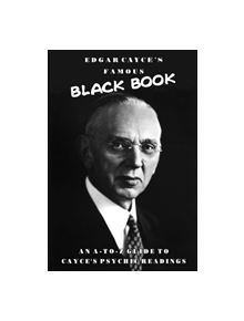 Edgar Cayce's Famous Black Book - 9780876048351