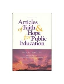 Articles of Faith and Hope for Public Education - 9780876522318