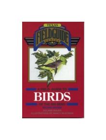 A Field Guide to Birds of the Big Bend - 9780877192718