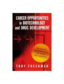 Career Opportunities in Biotechnology and Drug Development - 9780879698805