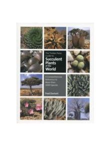 Timber Press Guide to Succulent Plants of the World - 9780881929959