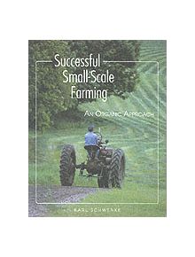 Successful Small-Scale Farming - 9780882666426