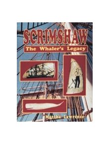 Scrimshaw: The Whalers Legacy - 9780887404559