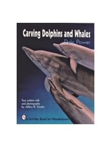 Carving Dolphins and Whales - 9780887406201