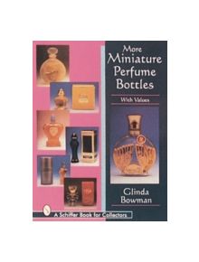 More Miniature Perfume Bottles - 9780887409998