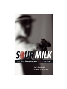 Sour Milk - 9780889771970