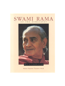 Swami Rama of the Himalayas - 9780893891480