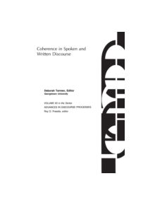 Coherence in Spoken and Written Discourse - 9780893910983