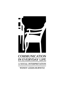 Communication in Everyday Life - 9780893918125