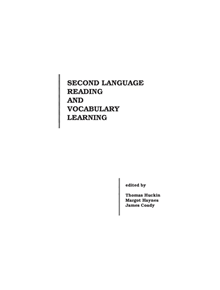 Second Language Reading and Vocabulary Learning - 9780893918507