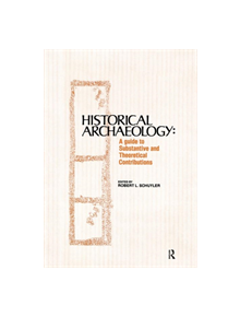 Historical Archaeology - 9780895030085