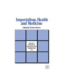 Imperialism, Health and Medicine - 9780895030191