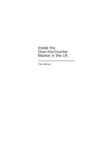 Inside the Over-the-Counter Market in the UK - 9780899301662