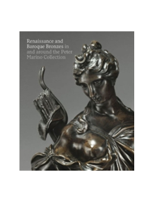 Renaissance and Baroque Bronzes: - 9780900785481