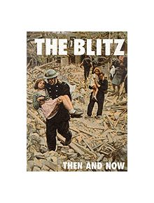 Blitz Then and Now - 9780900913587