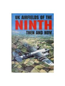 UK Airfields of the Ninth - 9780900913808