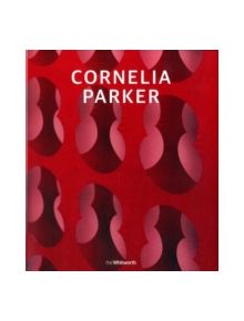 Cornelia Parker - 9780903261722