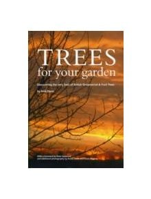 Trees for Your Garden - 9780904853087