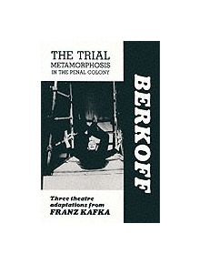 The Trial: Metamorphosis: In the Penal Colony - 9780906399842