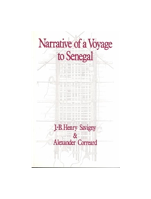 Narrative of a Voyage to Senegal - 9780910395212