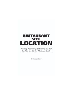 Food Service Professionals Guide to Restaurant Site Location - 11224 - 9780910627115