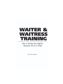 Food Service Professionals Guide to Waiter & Waitress Training - 11224 - 9780910627207