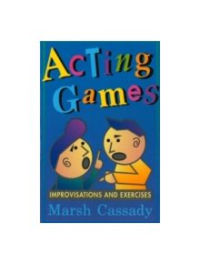 Acting Games - 9780916260927