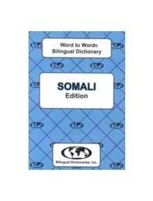 English-Somali & Somali-English Word-to-Word Dictionary - 9780933146525